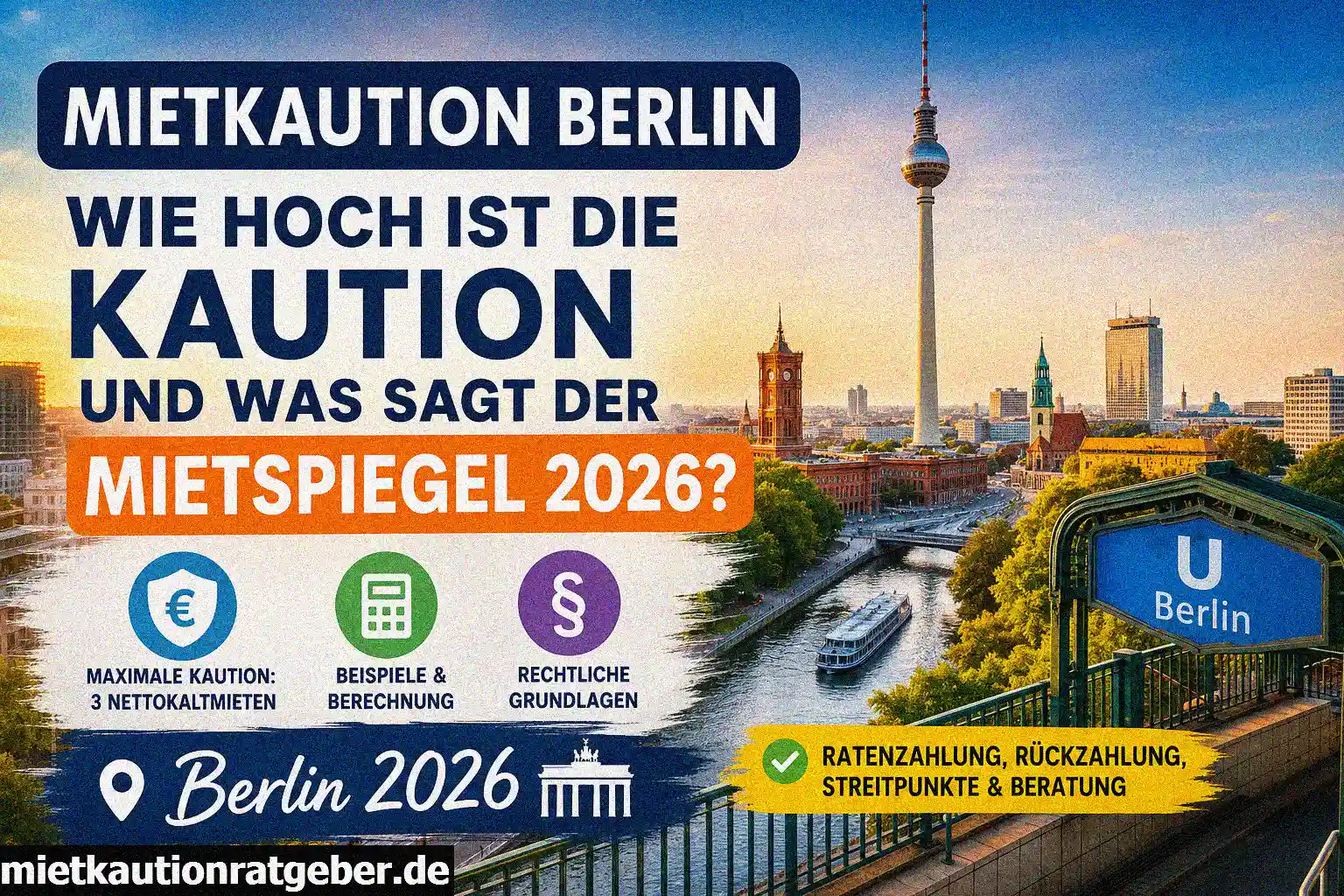 Mietkaution Berlin 2026 – maximale Kaution und Mietspiegel